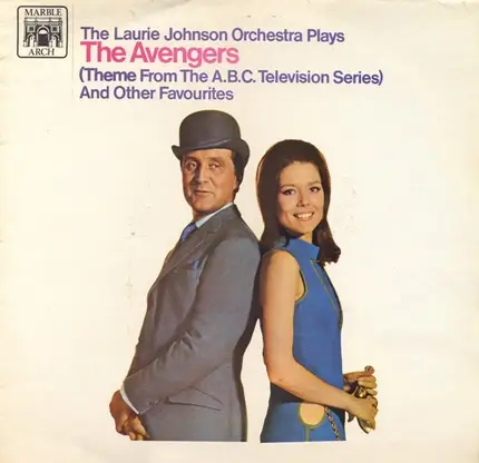 The Laurie Johnson Orchestra - The Avengers (Theme From The ABC Television Series) And Other Favourites