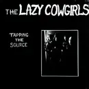 LP - The Lazy Cowgirls - Tapping The Source