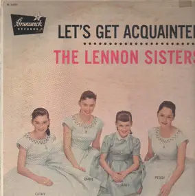 The Lennon Sisters - Let's Get Acquainted