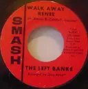 7'' - The Left Banke - Walk Away Renee / I Haven't Got The Nerve