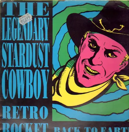 The Legendary Stardust Cowboy - Retro Rocket Back to Earth