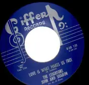 the leightons - love is what makes us free / we got love