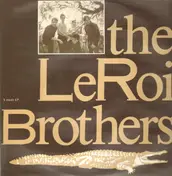 The LeRoi Brothers - 5 Tracks E.p.
