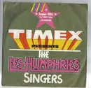 7'' - The Les Humphries Singers - It's Timex Time / California