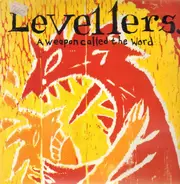 The Levellers - A Weapon Called the Word