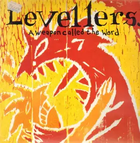 The Levellers - A Weapon Called the Word