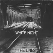 The Lines - White Night