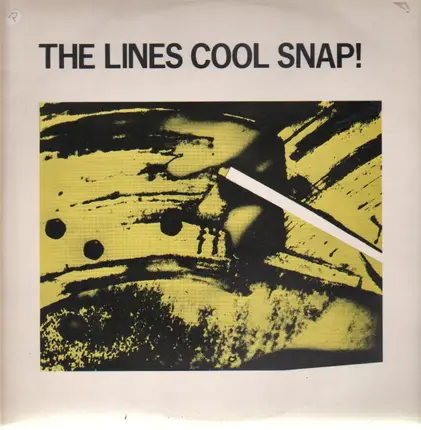 The Lines - Cool Snap!