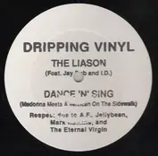 Dripping Vinyl