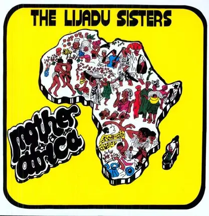 The Lijadu Sisters - Mother Africa