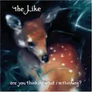 CD - The Like - Are You Thinking What I'm Thinking?