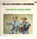 LP - The Lilly Brothers & Don Stover - Holiday In Japan, Part 3