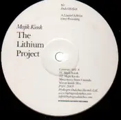 The Lithium Project - Majik Kiosk
