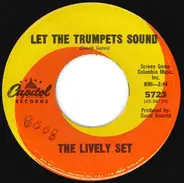 The Lively Set - Let The Trumpets Sound / (The Green Years) The Love Theme From Torn Curtain