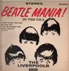 LP - The Liverpools - Beatle Mania! In The USA