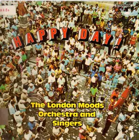 The London Mood Orchestra & Singers - Happy Day