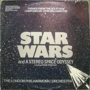 LP - The London Philharmonic Orchestra - Star Wars And A Stereo Space Odyssey