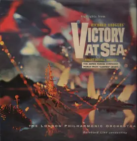 London Philharmonic Orchestra - Victory At Sea / Symphonic Suite Of..