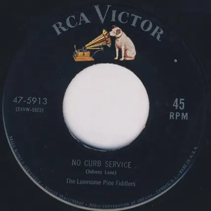 The Lonesome Pine Fiddlers - No Curb Service / A New Set Of Rules