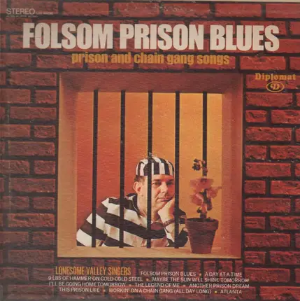 The Lonesome Valley Singers - Folsom Prison Blues