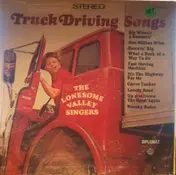 The Lonesome Valley Singers - Truck Diving Songs