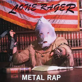 The Lone Rager - Metal Rap