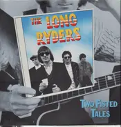 The Long Ryders - Two Fisted Tales