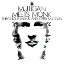 LP - Thelonious Monk And Gerry Mulligan - Mulligan Meets Monk