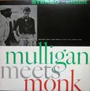 LP - Thelonious Monk And Gerry Mulligan - Mulligan Meets Monk
