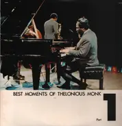 Thelonious Monk - Best Moments Of Thelonious Monk Part 1