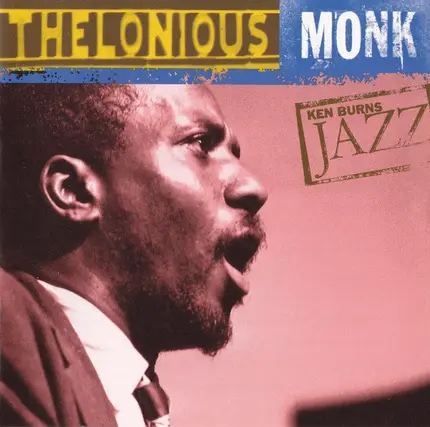 Thelonious Monk - Ken Burns Jazz