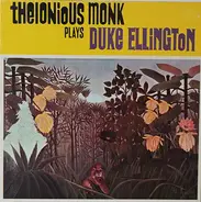 Thelonious Monk - Plays Duke Ellington