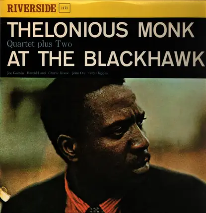 Thelonious Monk Quartet Plus Two - At the Blackhawk