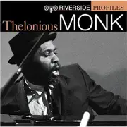 Double CD - Thelonious Monk - Riverside Profiles: Thelonious Monk