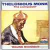 CD - Thelonious Monk - The Composer - Round Midnight