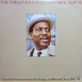 Thelonious Monk - The Thelonious Monk Memorial Album