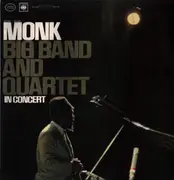 LP - Thelonious Monk - Big Band And Quartet In Concert