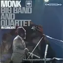 LP - Thelonious Monk - Big Band And Quartet In Concert