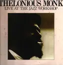 Double LP - Thelonious Monk - Live At The Jazz Workshop - Insert