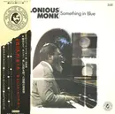 LP - Thelonious Monk - Something In Blue - OBI INCLUDED