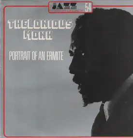 Thelonious Monk - Portrait Of An Ermite
