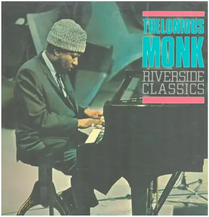 Thelonious Monk - Riverside Classics 1956 - 1961