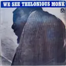 LP - Thelonious Monk - We See