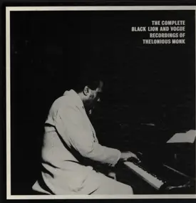 Thelonious Monk - The Complete Black Lion And Vogue Recordings Of Thelonious Monk