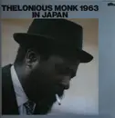 LP - Thelonious Monk - Thelonious Monk 1963 In Japan - Mono / + Inlay