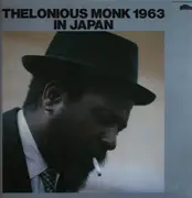 LP - Thelonious Monk - Thelonious Monk 1963 In Japan - Mono / + Inlay