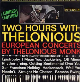 Thelonious Monk - Two Hours With Thelonious (European Concerts By Thelonious Monk)