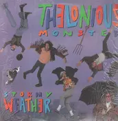 Thelonious Monster - Stormy Weather