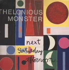 Thelonious Monster - Next Saturday Afternoon