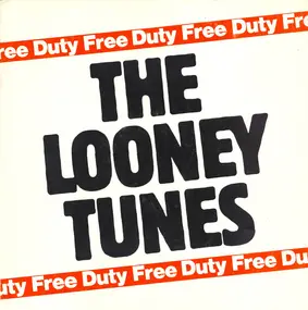 Looney Tunes - Duty Free